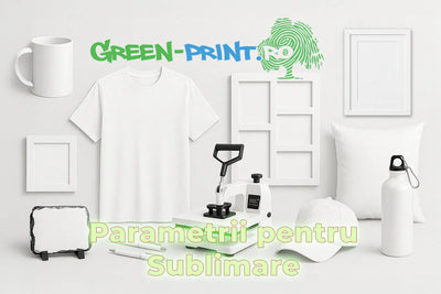 Parametrii sublimare pentru toate produsele – Ghid complet Green Print